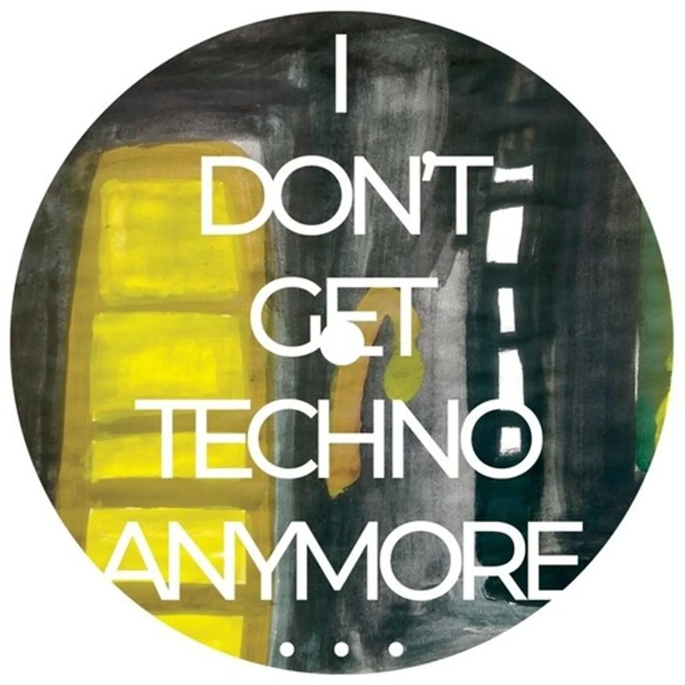 Rico Puestel I DON'T GET TECHNO ANYMORE Vinyl Record