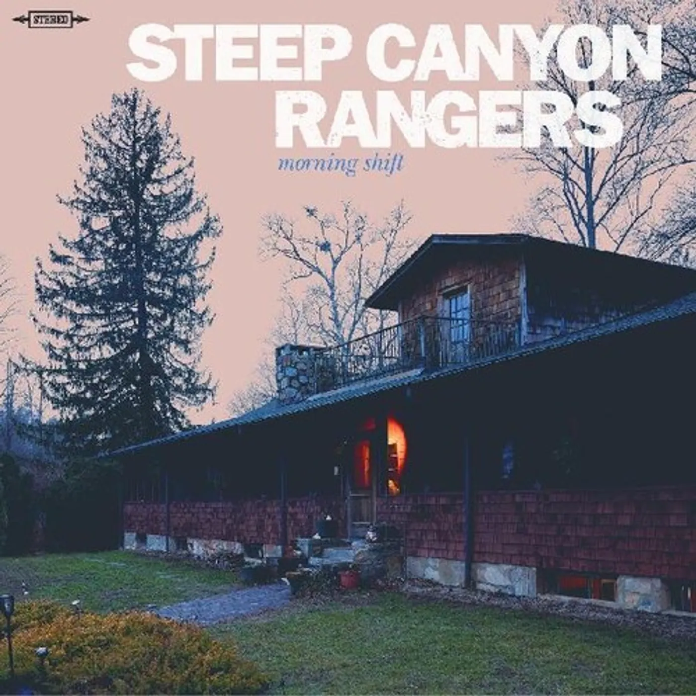 Steep Canyon Rangers MORNING SHIFT Vinyl Record