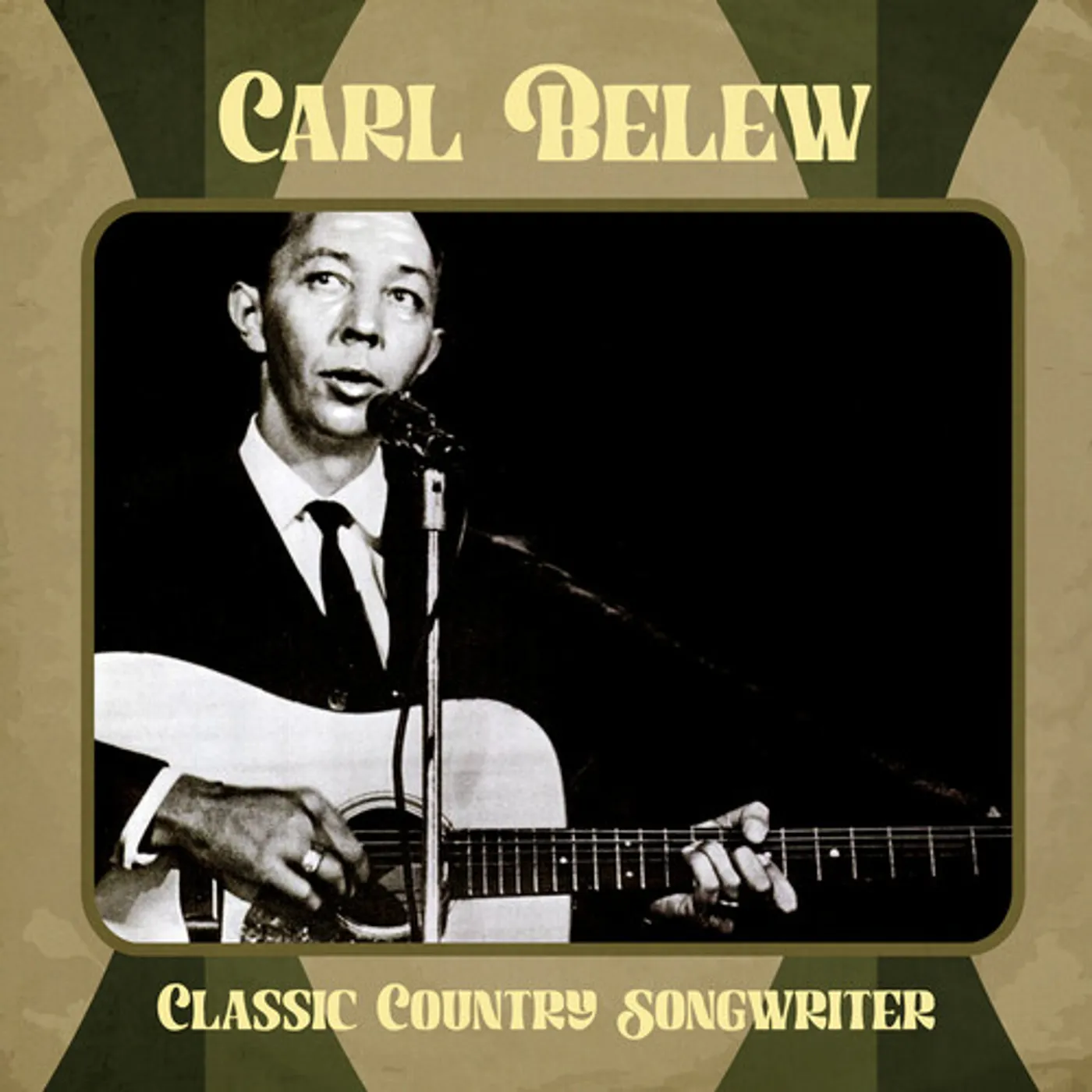 Carl Belew CLASSIC COUNTRY SONGWRITER CD