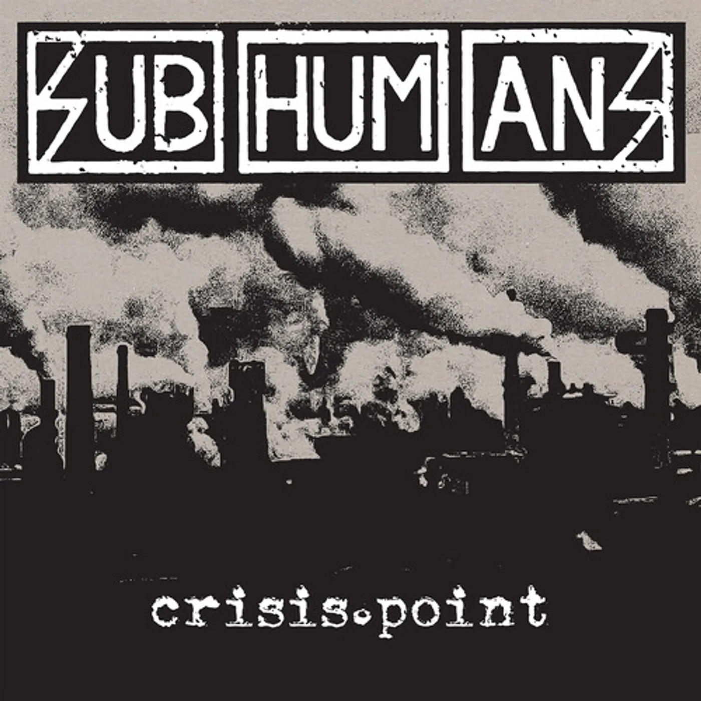 Subhumans CRISIS POINT Vinyl Record