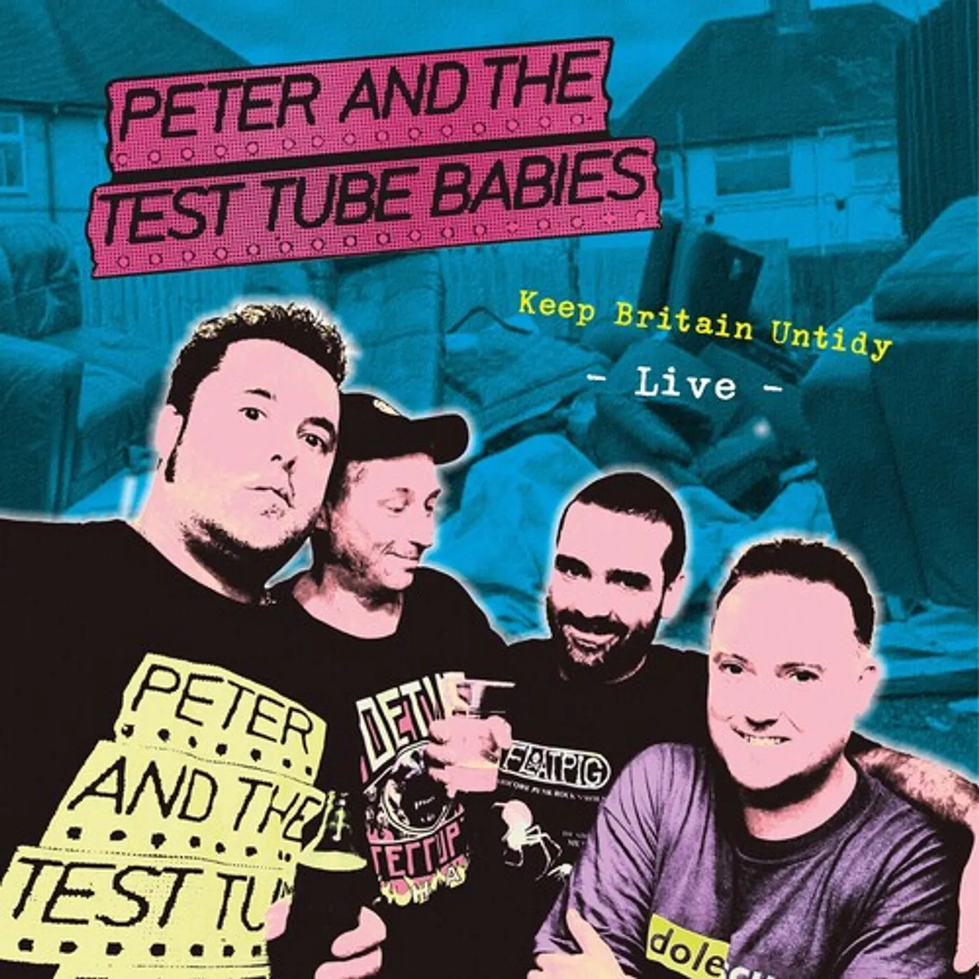 Peter and the Test Tube Babies KEEP BRITAIN UNTIDY Vinyl Record
