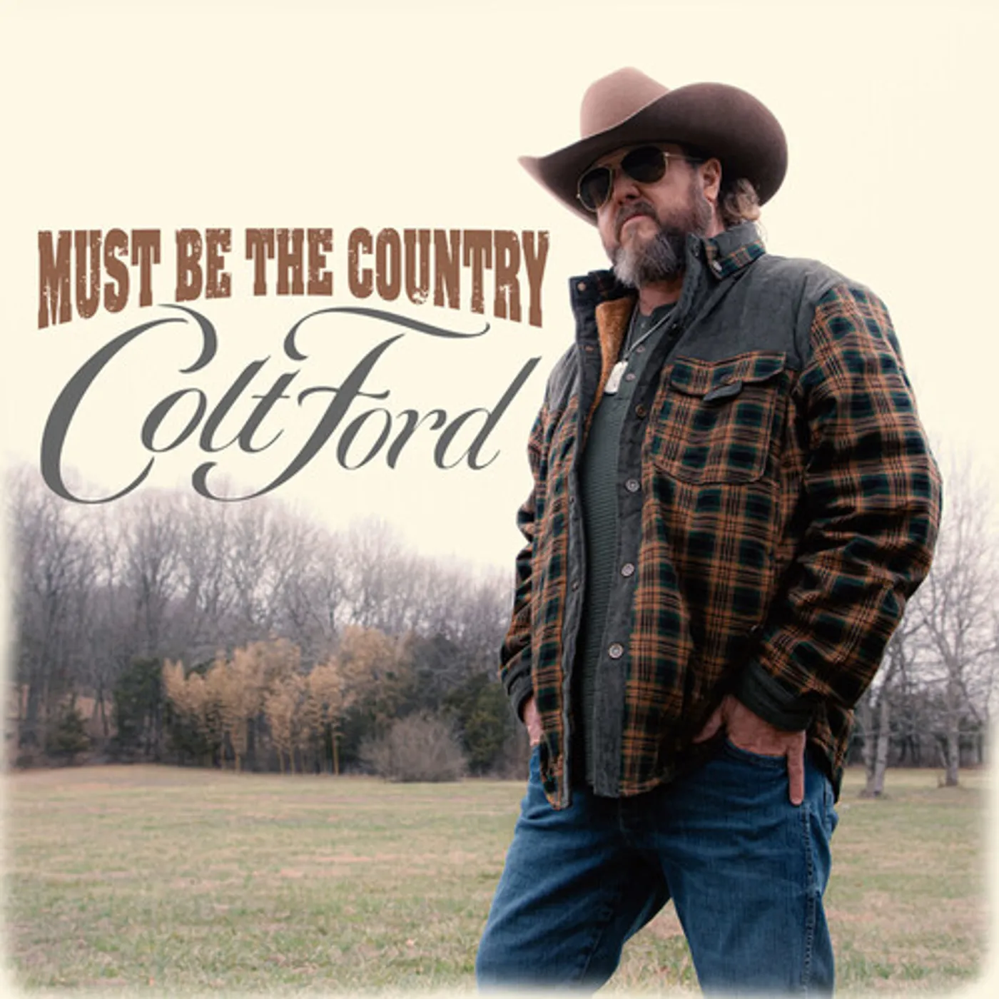 Colt Ford MUST BE THE COUNTRY CD