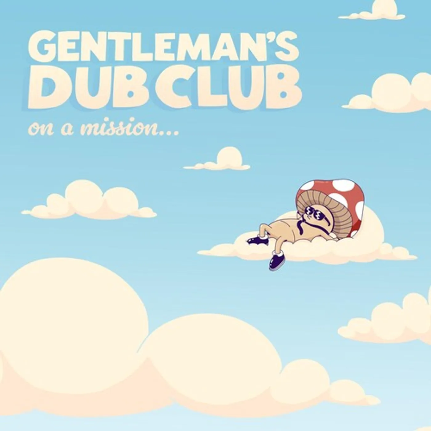 Gentleman's Dub Club On A Mission Vinyl Record