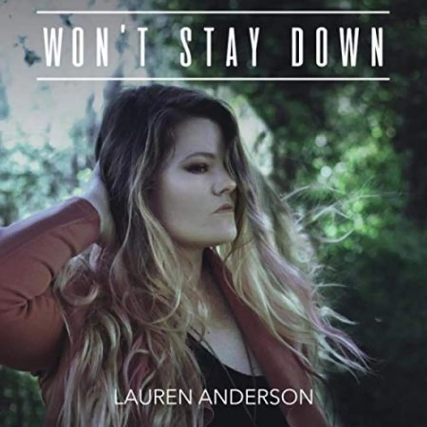 Lauren Anderson WON'T STAY DOWN CD