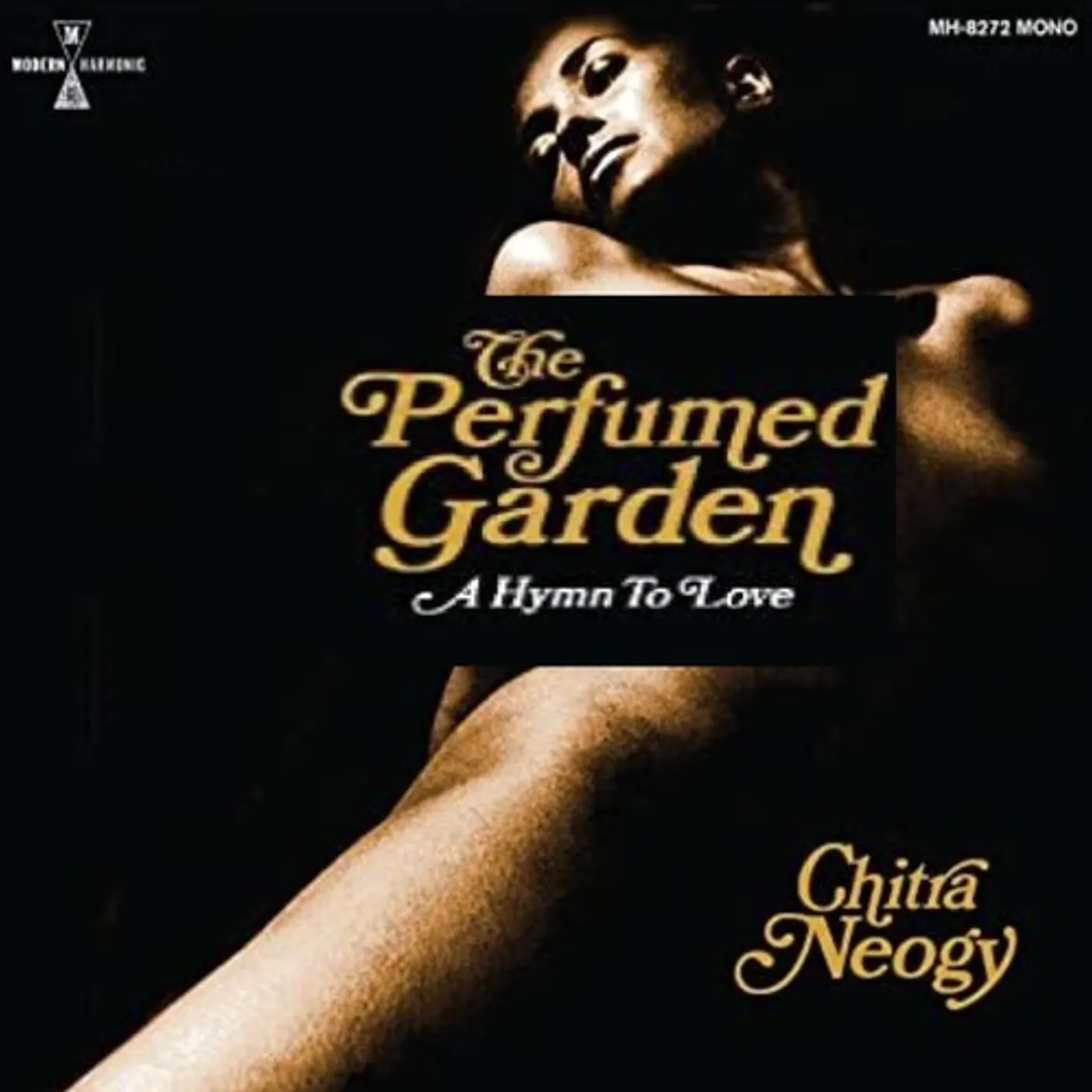 Chitra Neogy PERFUMED GARDEN Vinyl Record