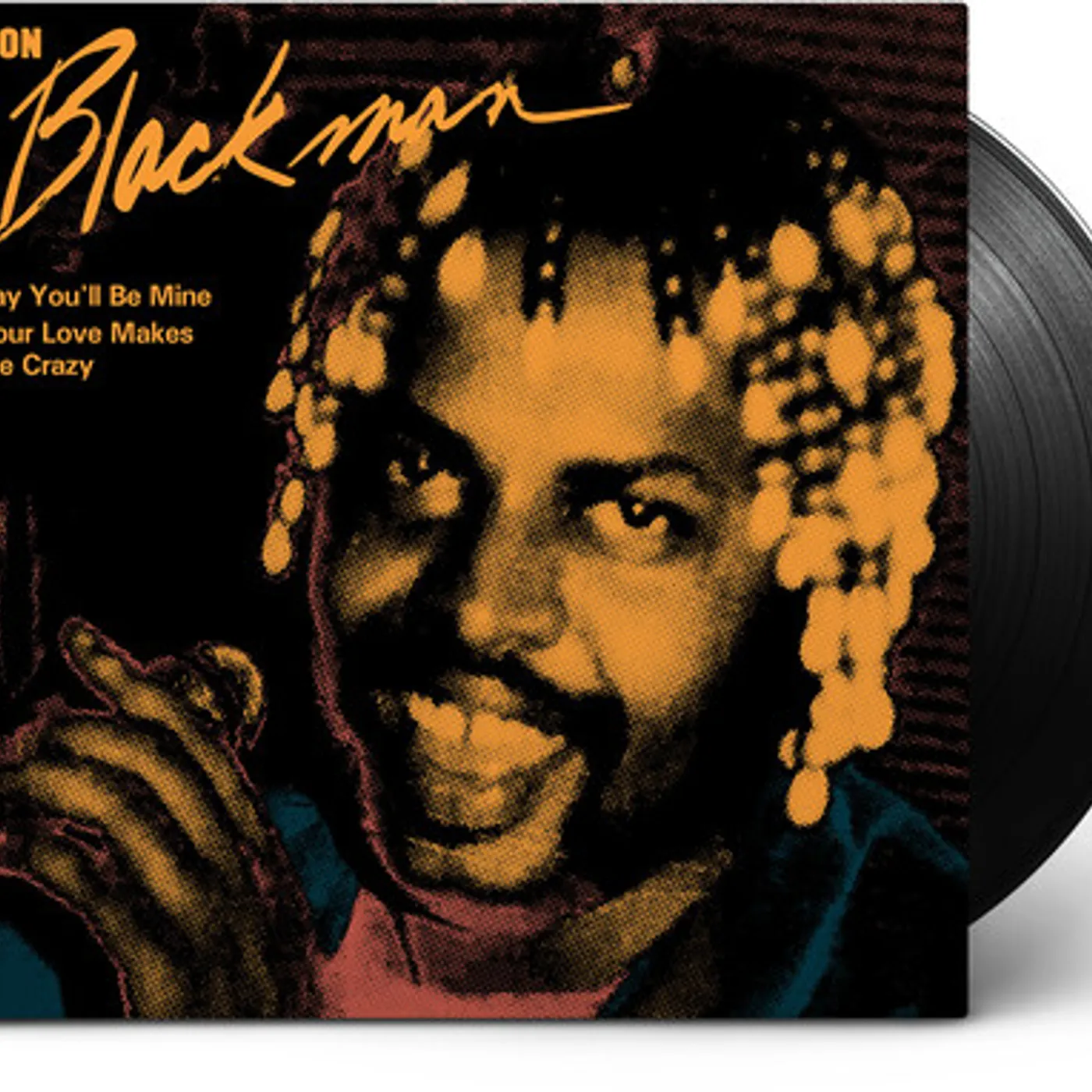 Don Blackman SAY YOU'LL BE MINE / YOUR LOVE MAKES ME CRAZY Vinyl Record