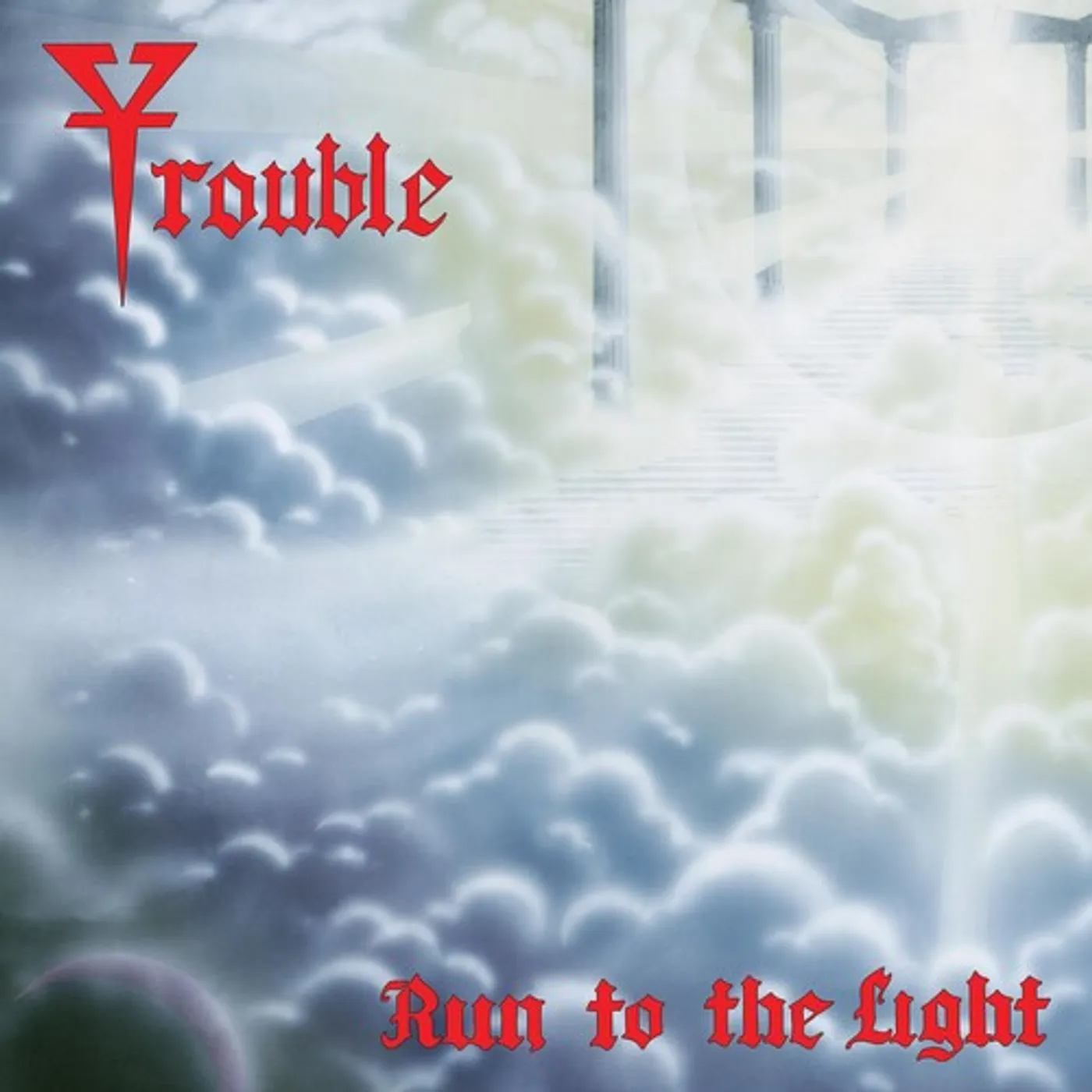 Trouble RUN TO THE LIGHT CD