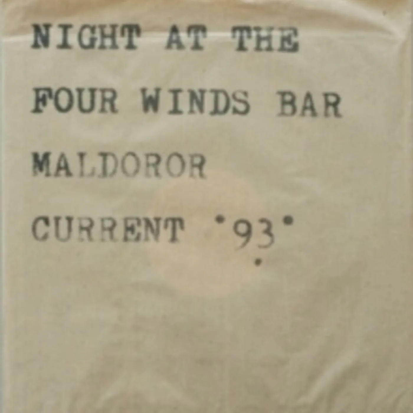 Current 93 NIGHT AT THE FOUR WINDS BAR MALDOROR Vinyl Record