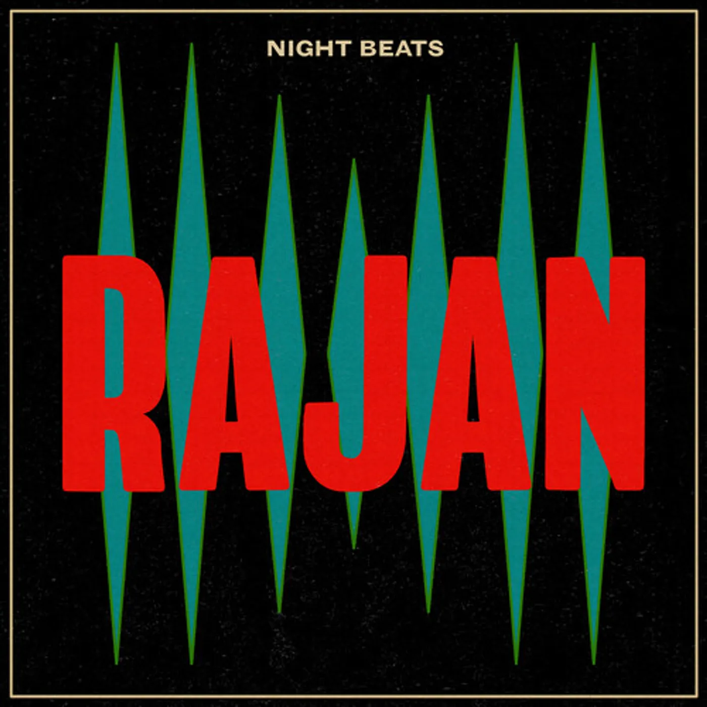 Night Beats RAJAN CD