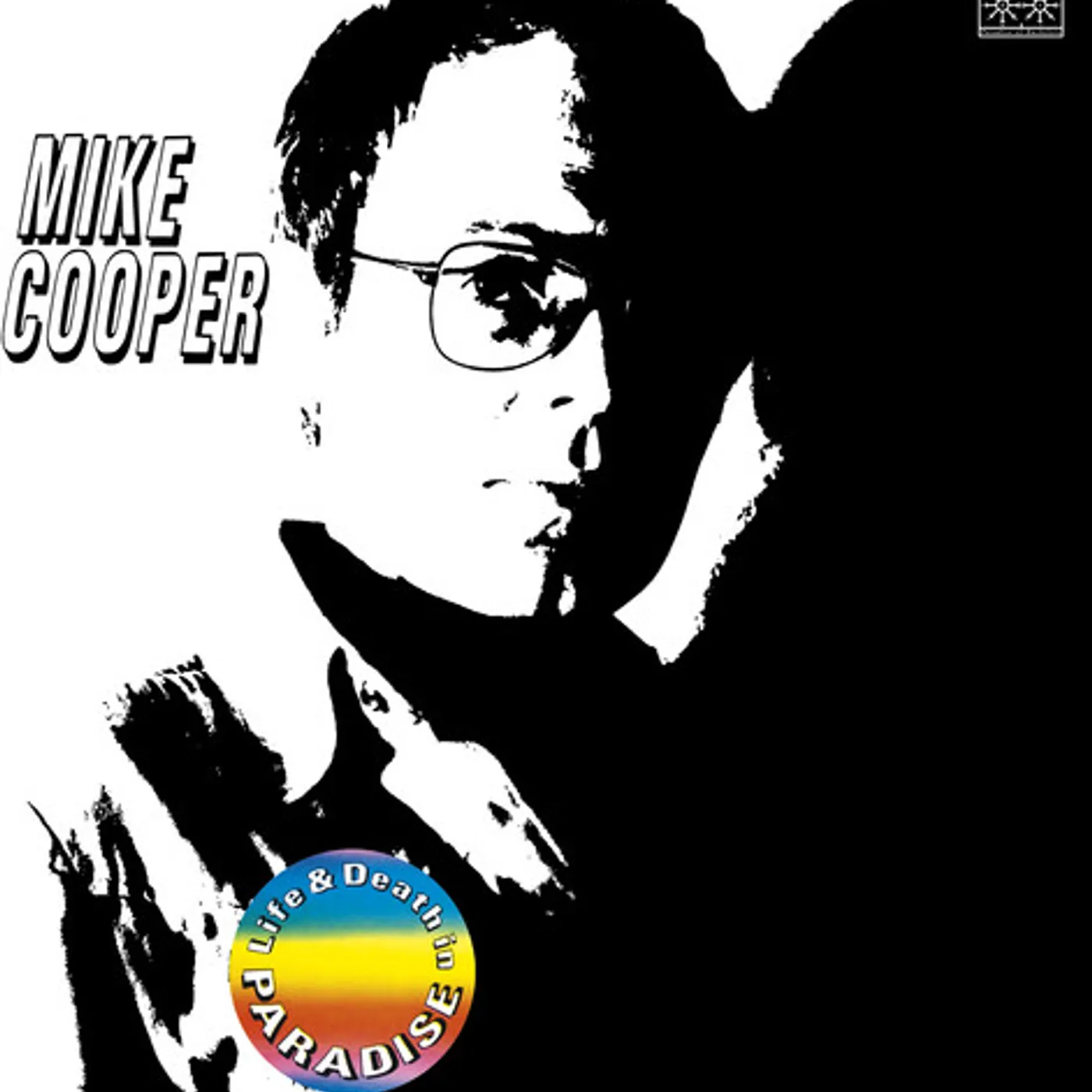 Mike Cooper LIFE & DEATH IN PARADISE + MILAN LIVE ACOUSTIC CD