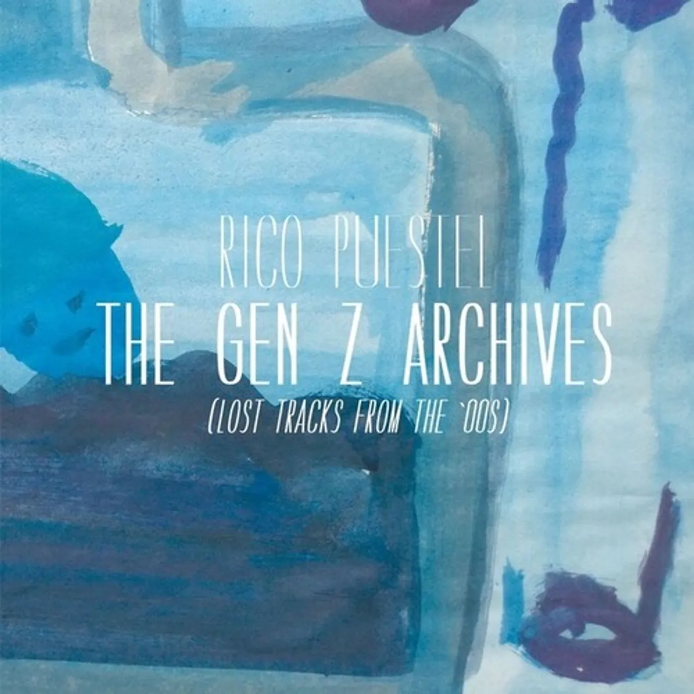 Rico Puestel GEN Z ARCHIVES (LOST TRACKS FROM THE '00S) Vinyl Record