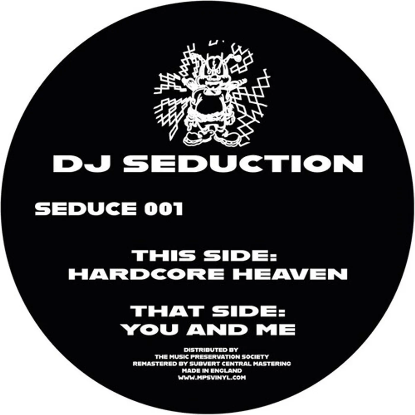 DJ Seduction Hardcore Heaven / You And Me Vinyl Record