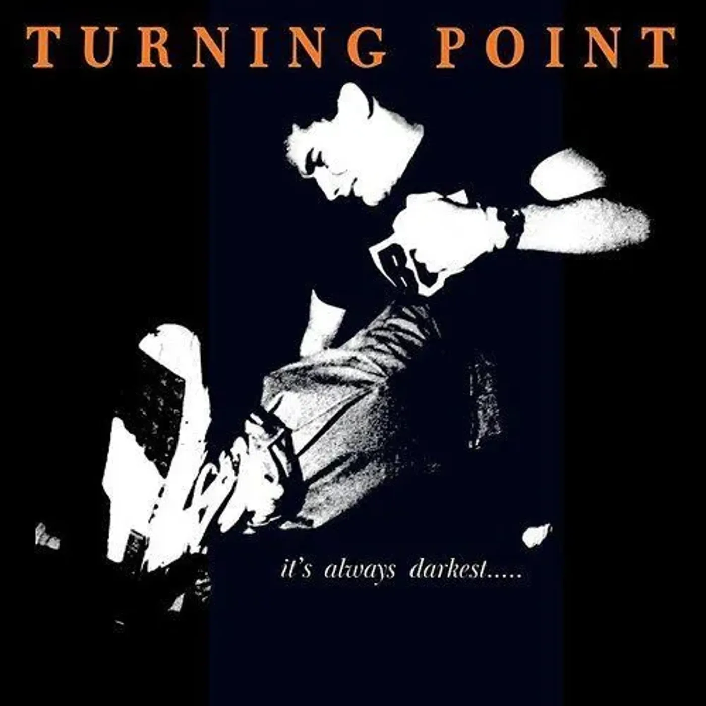 Turning Point IT'S ALWAYS DARKEST... Vinyl Record