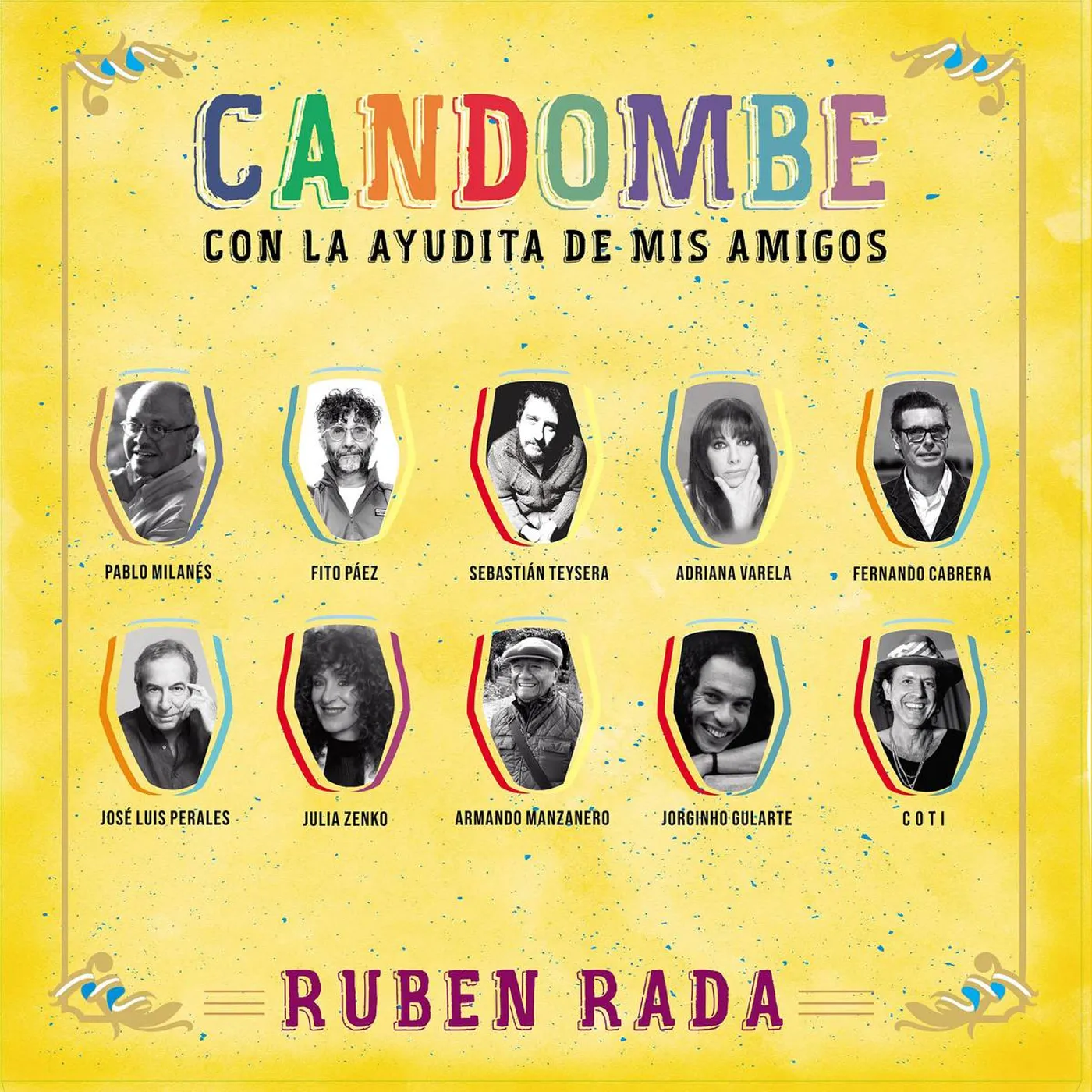 Ruben Rada CANDOMBE-CON LA AYUDITA DE MIS AMIGOS Vinyl Record