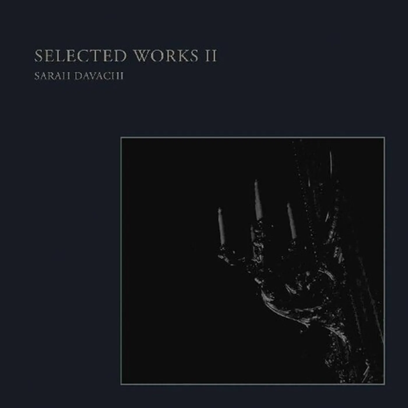 Sarah Davachi SELECTED WORKS II Vinyl Record