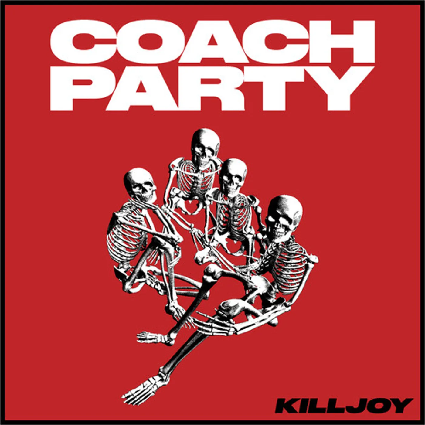 Coach Party KILLJOY CD