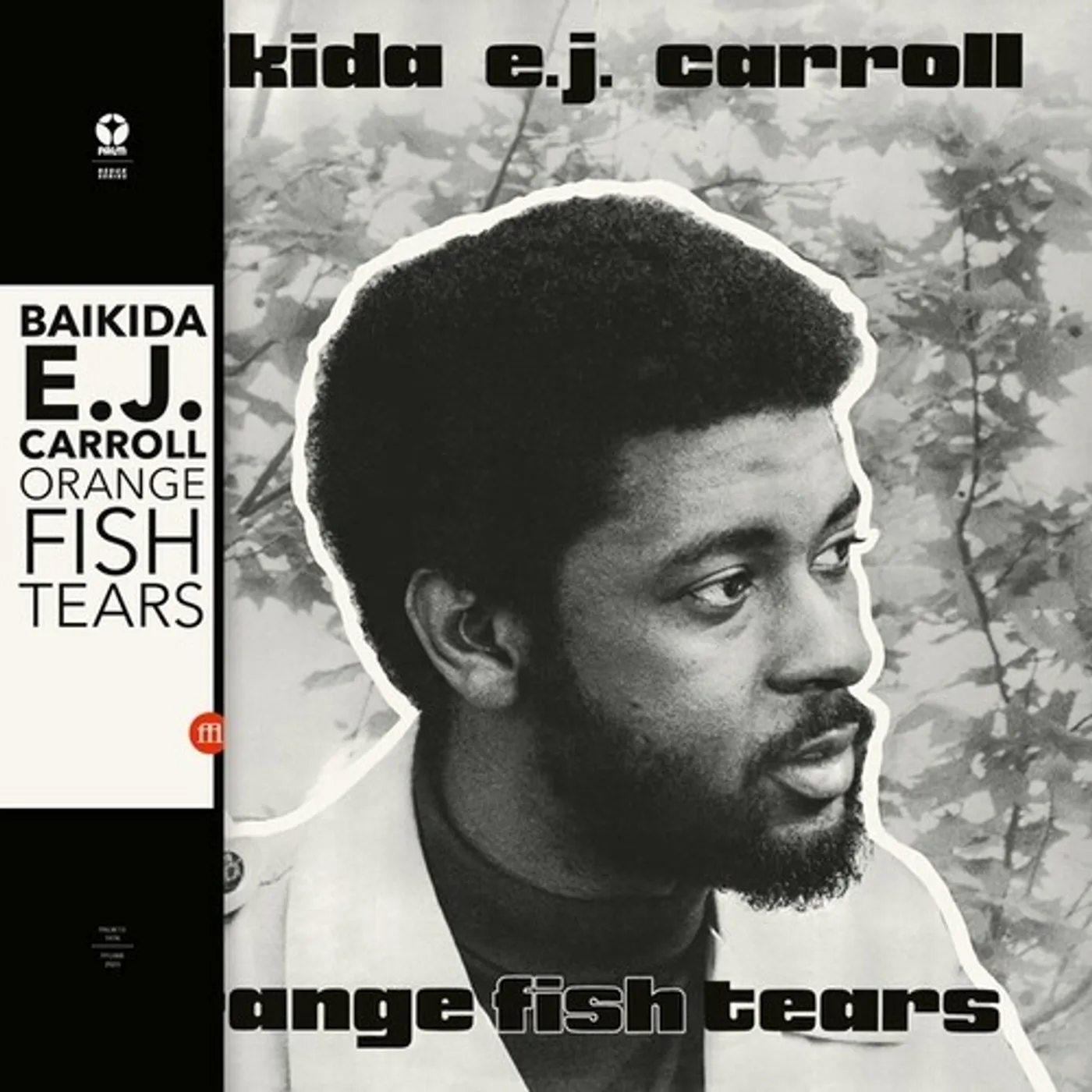 Baikida Carroll ORANGE FISH TEARS Vinyl Record
