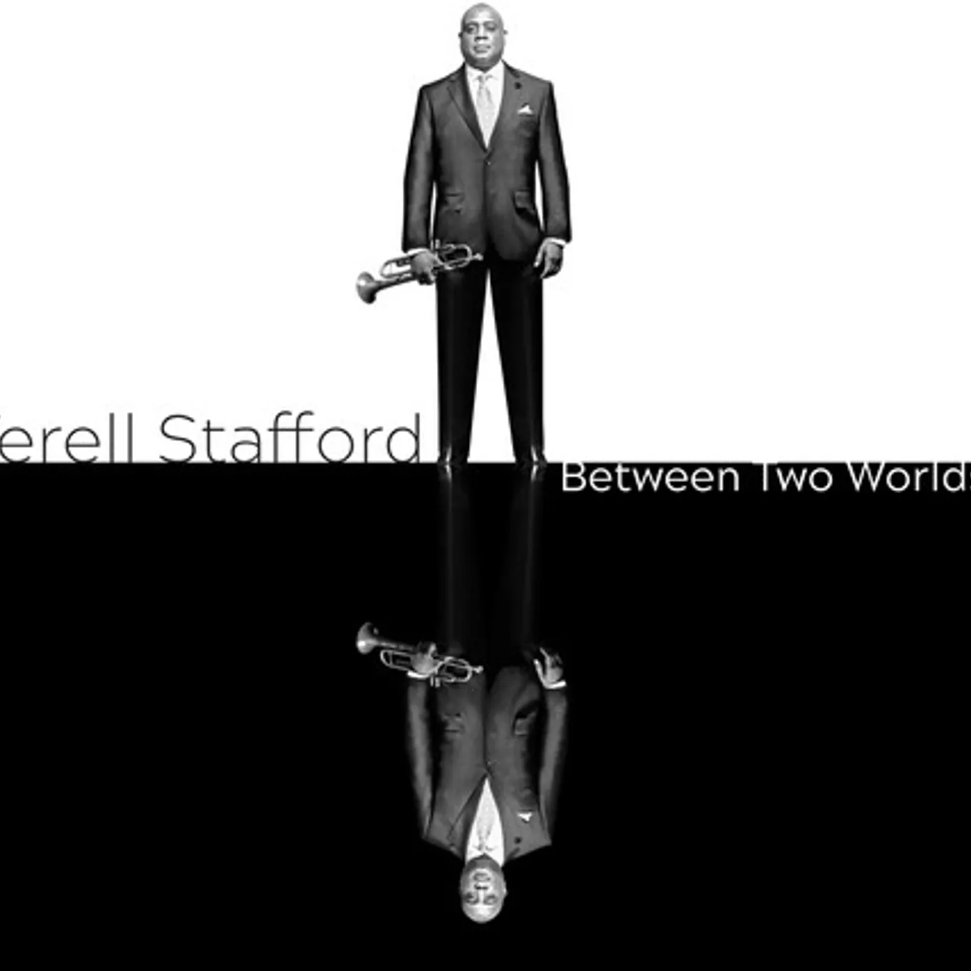 Terell Stafford BETWEEN TWO WORLDS CD