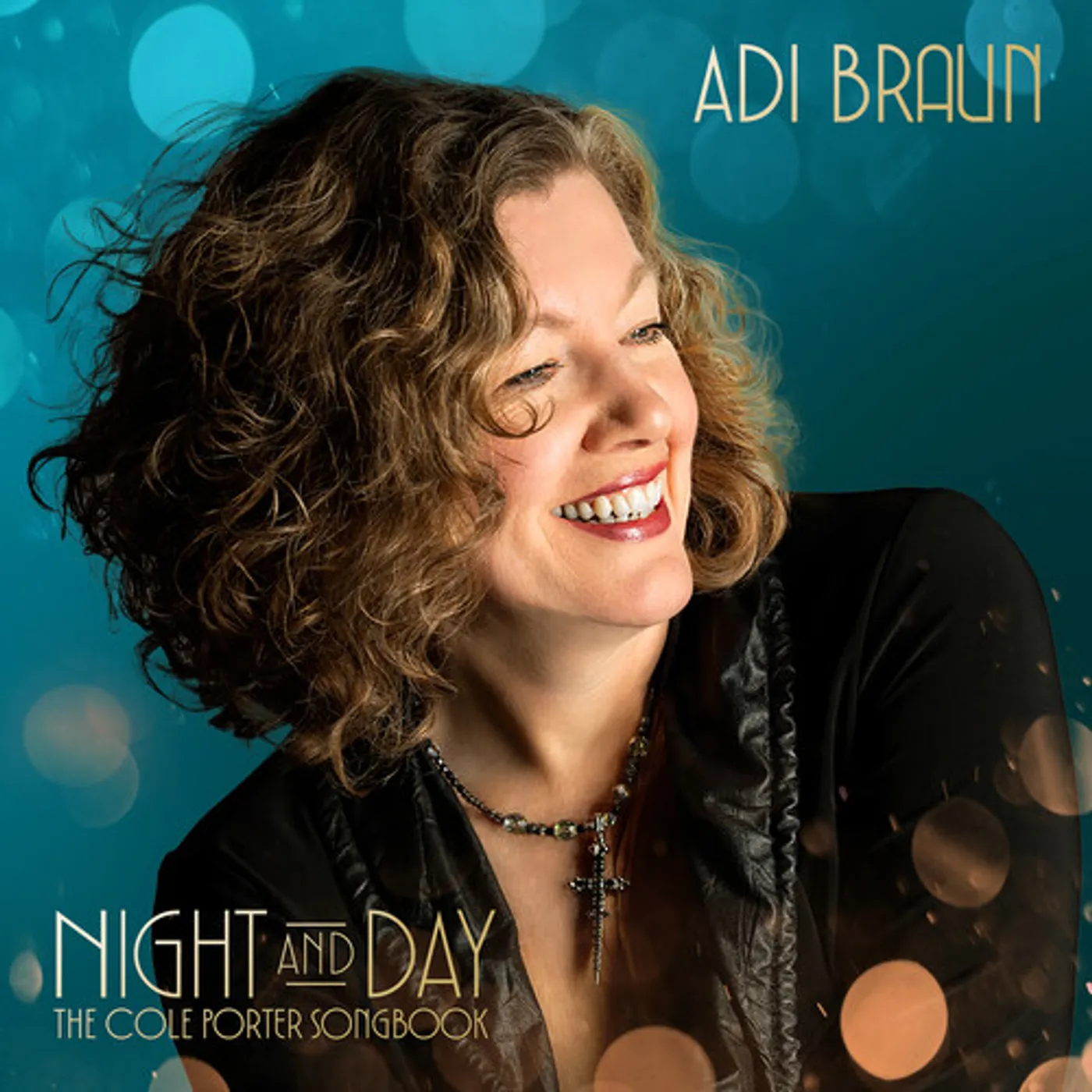 Adi Braun NIGHT AND DAY (THE COLE PORTER SONGBOOK) CD