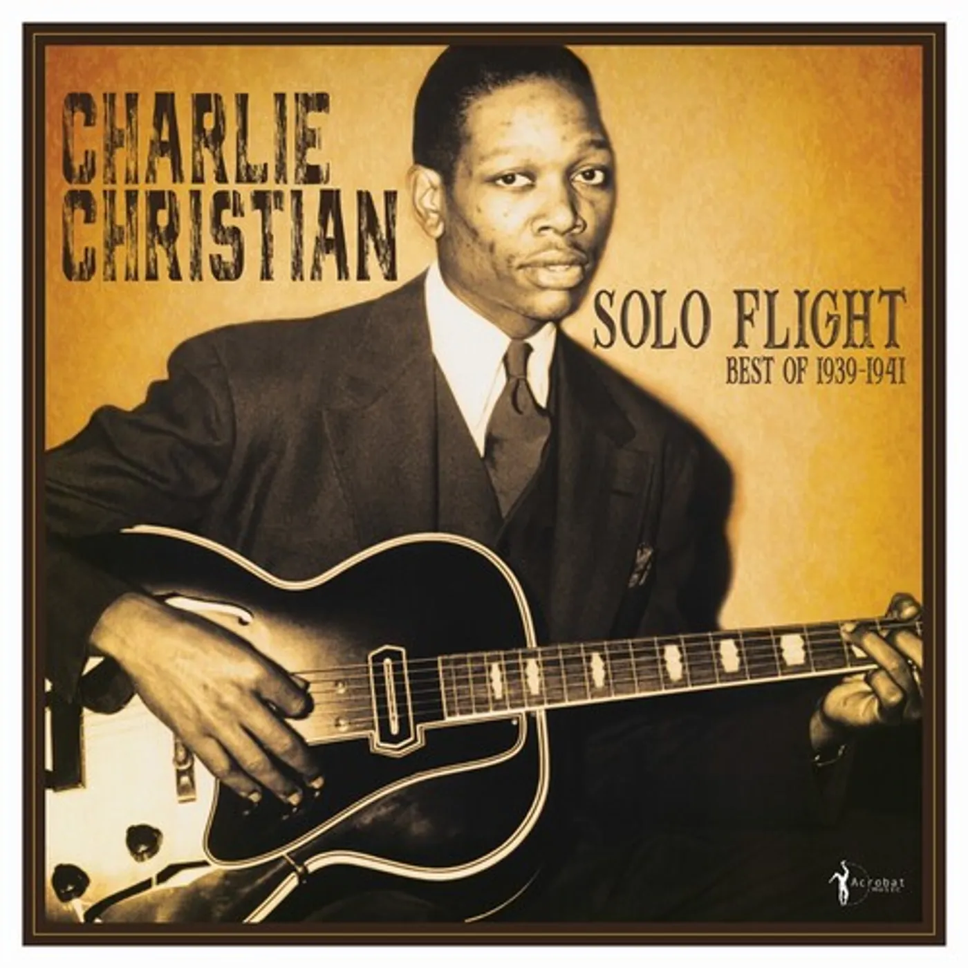 Charlie Christian SOLO FLIGHT: BEST OF 1939-41 Vinyl Record