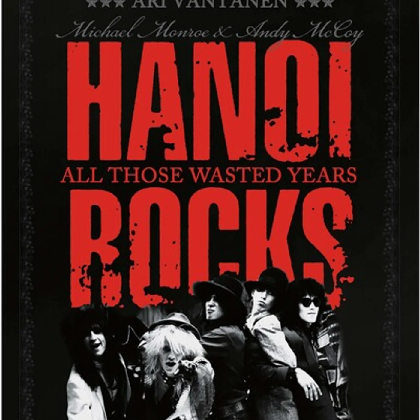 Hanoi Rocks ALL THOSE WASTED YEARS - RED Vinyl Record