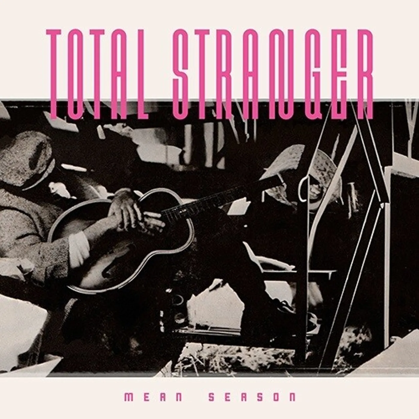 Total Stranger MEAN SEASON CD
