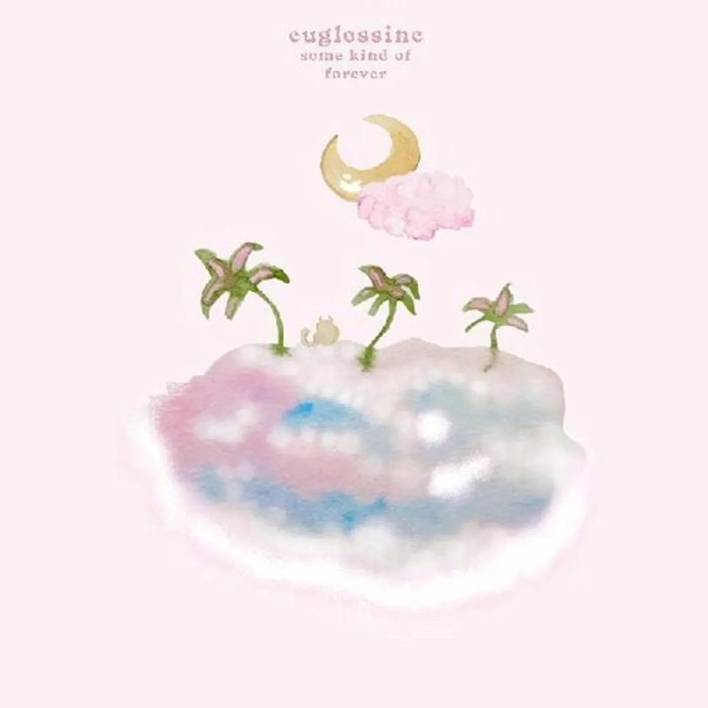 Euglossine SOME KIND OF FOREVER Vinyl Record