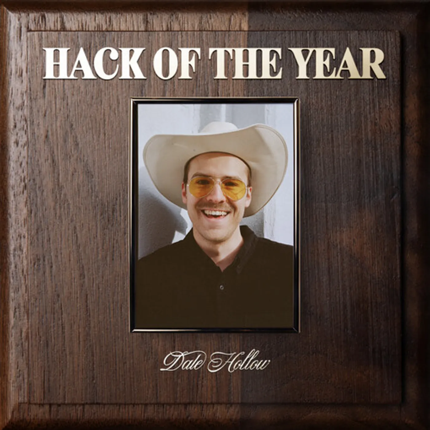 Dale Hollow HACK OF THE YEAR Vinyl Record