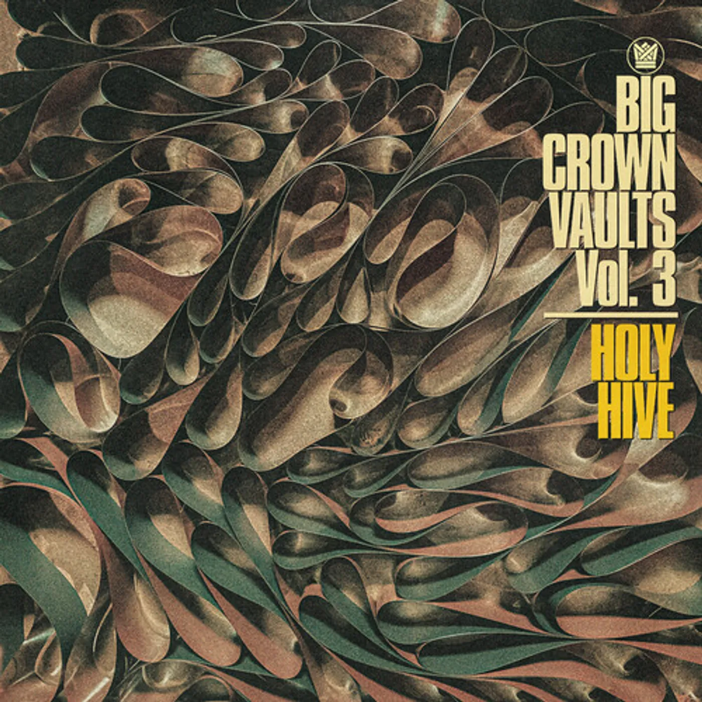 BIG CROWN VAULTS VOL. 3 - HOLY HIVE Vinyl Record