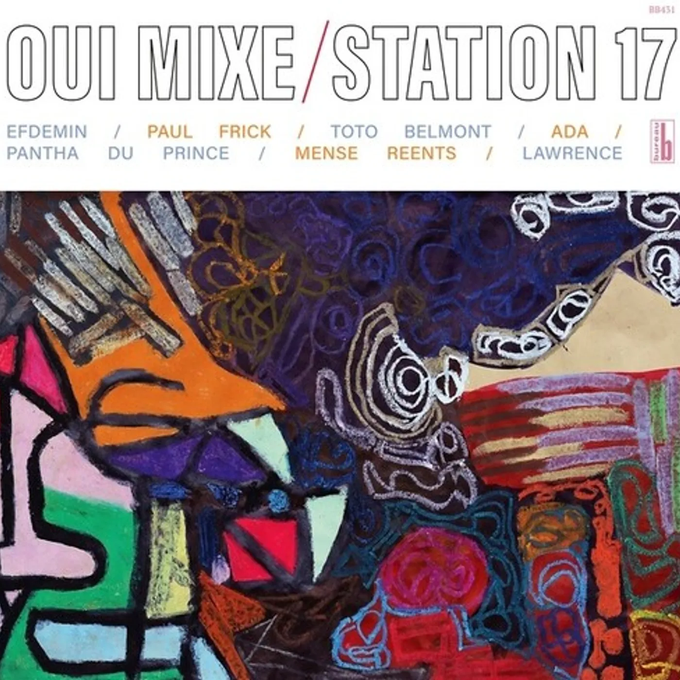 Station 17 OUI MIXE Vinyl Record
