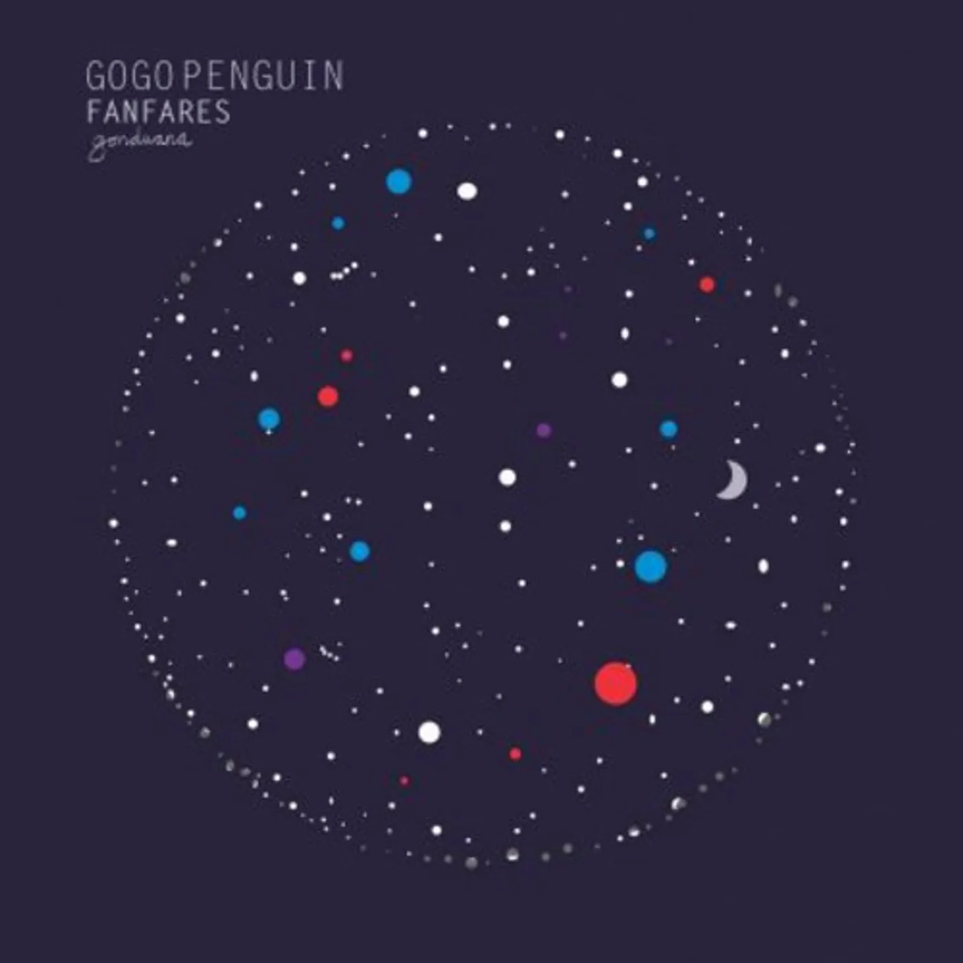 GoGo Penguin FANFARES CD