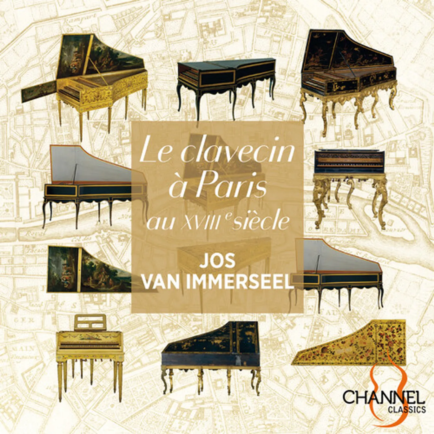 Jos Van Immerseel LE CLAVECIN A PARIS AU XVIIIE SIECLE CD