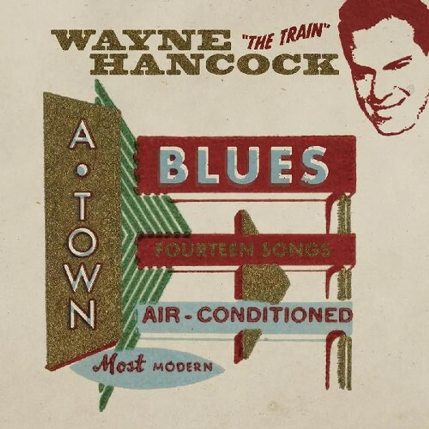 Wayne Hancock A-TOWN BLUES Vinyl Record