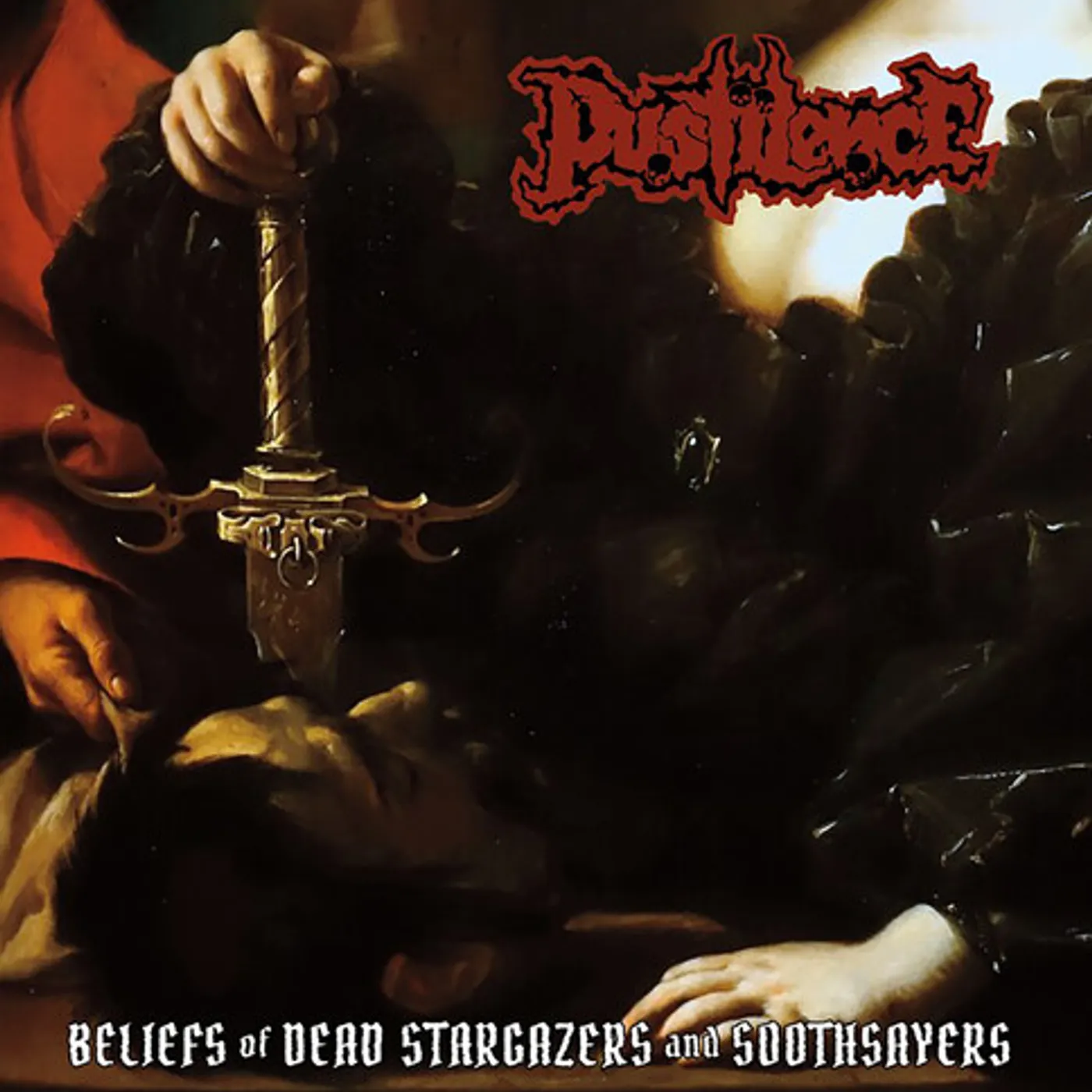 Pustilence BELIEFS OF DEAD STARGAZERS AND SOOTHSAYERS Vinyl Record