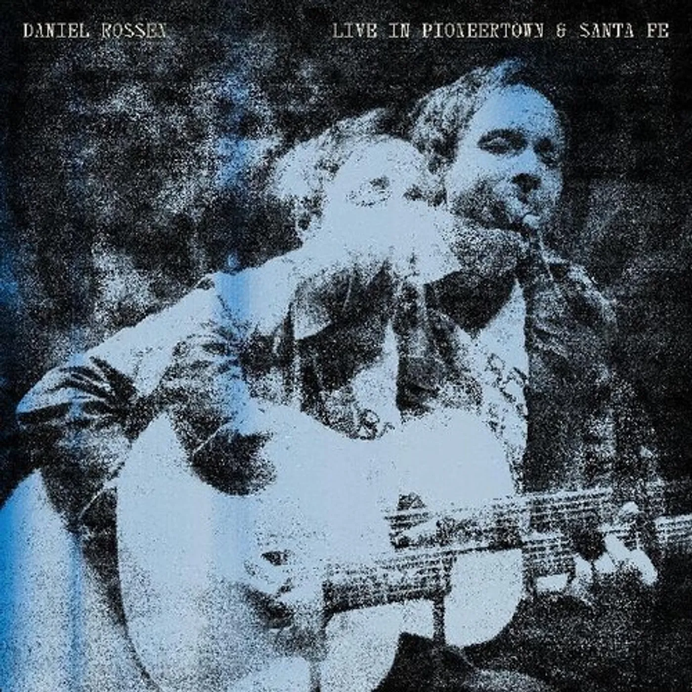 Daniel Rossen LIVE IN PIONEERTOWN & SANTA FE Vinyl Record