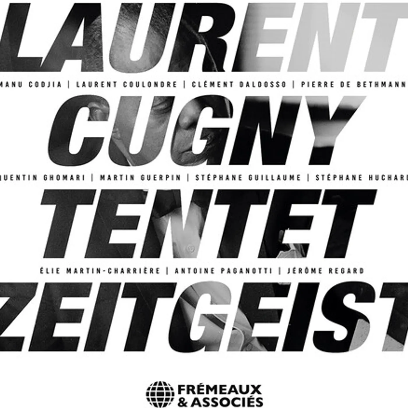 Laurent Cugny ZEITGEIST CD