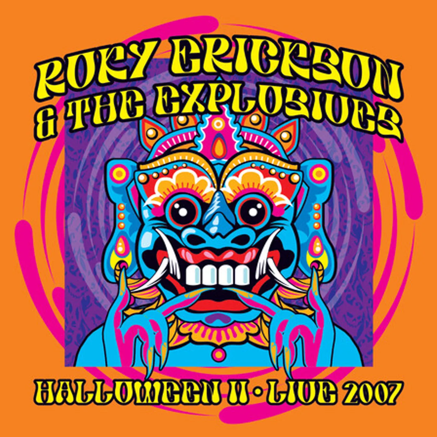Roky Erickson & The Explosives HALLOWEEN II: LIVE 2007 CD