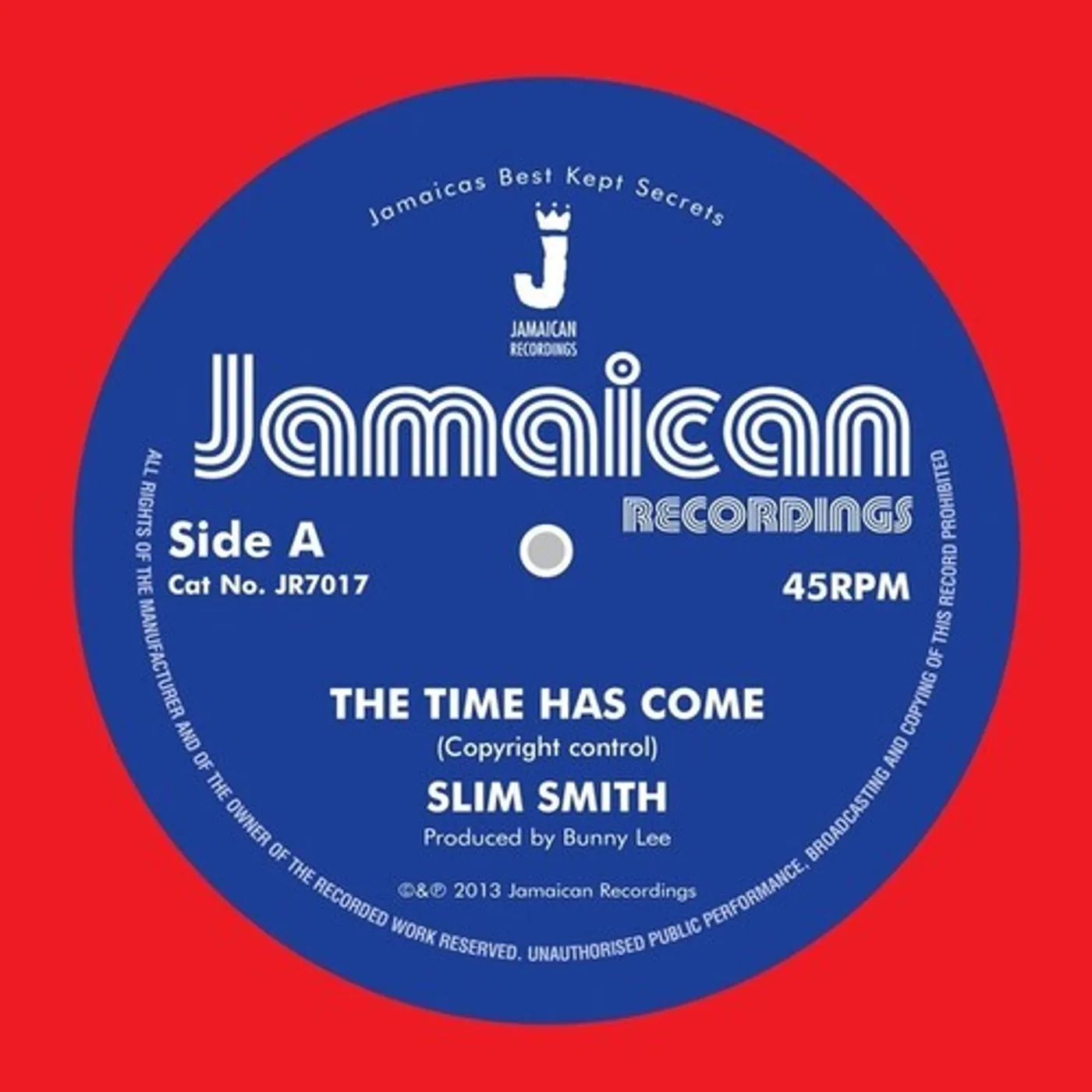Slim Smith TIME HAS COME / IT'S ALRIGHT Vinyl Record