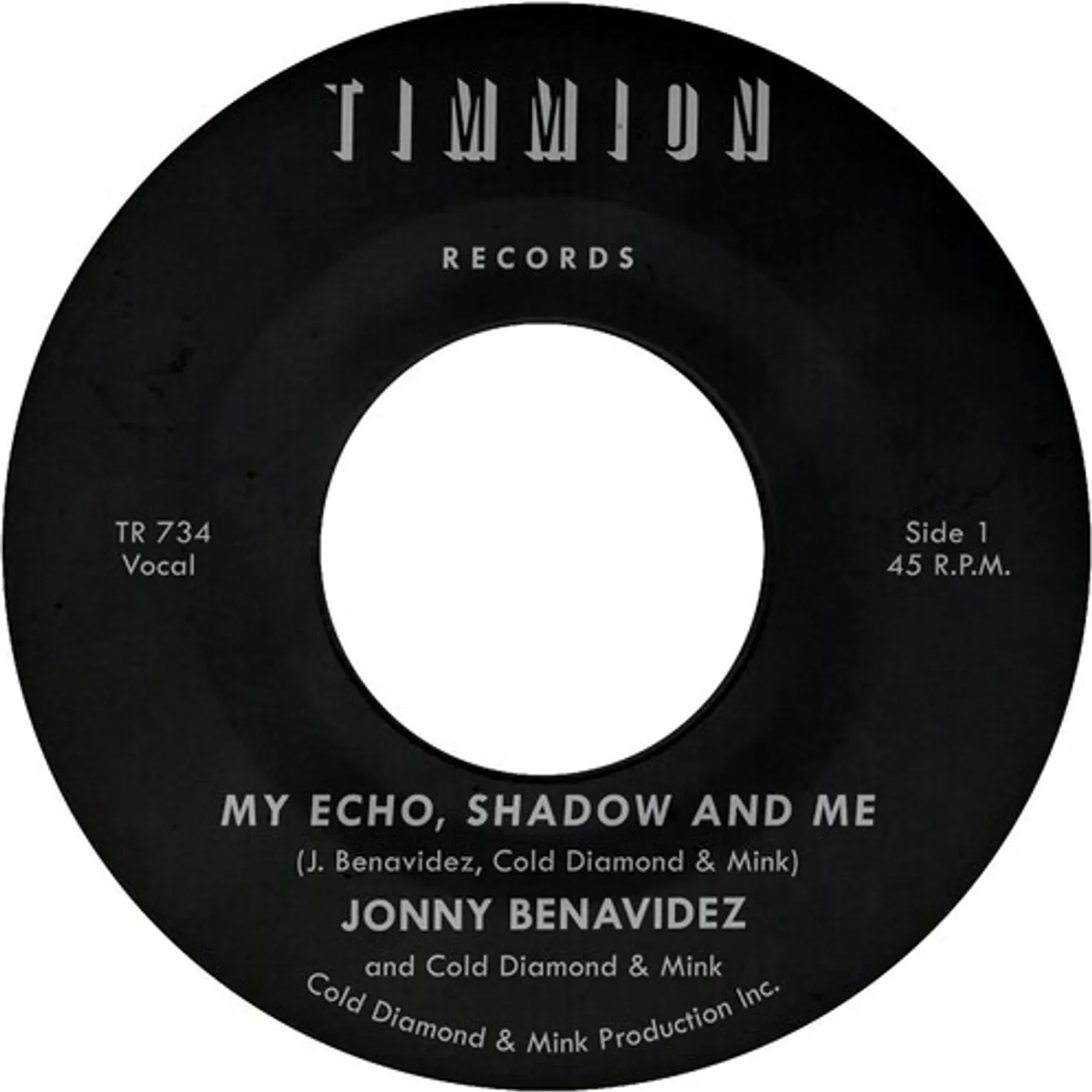 Jonny Benavidez MY ECHO SHADOW AND ME / PLAYING THE FOOL Vinyl Record