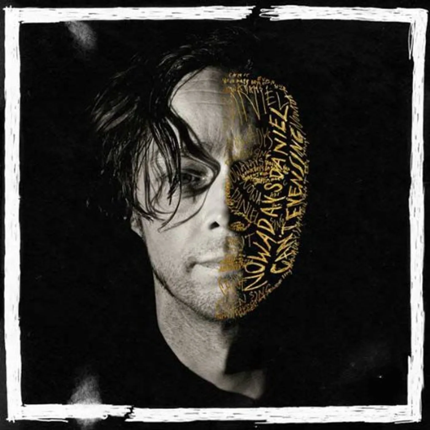 Daniel Gilbert NOWADAYS DANIEL CAN'T EVEN SING CD