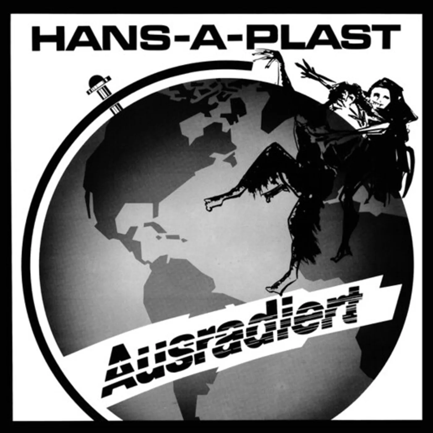 Hans-A-Plast AUSRADIERT CD