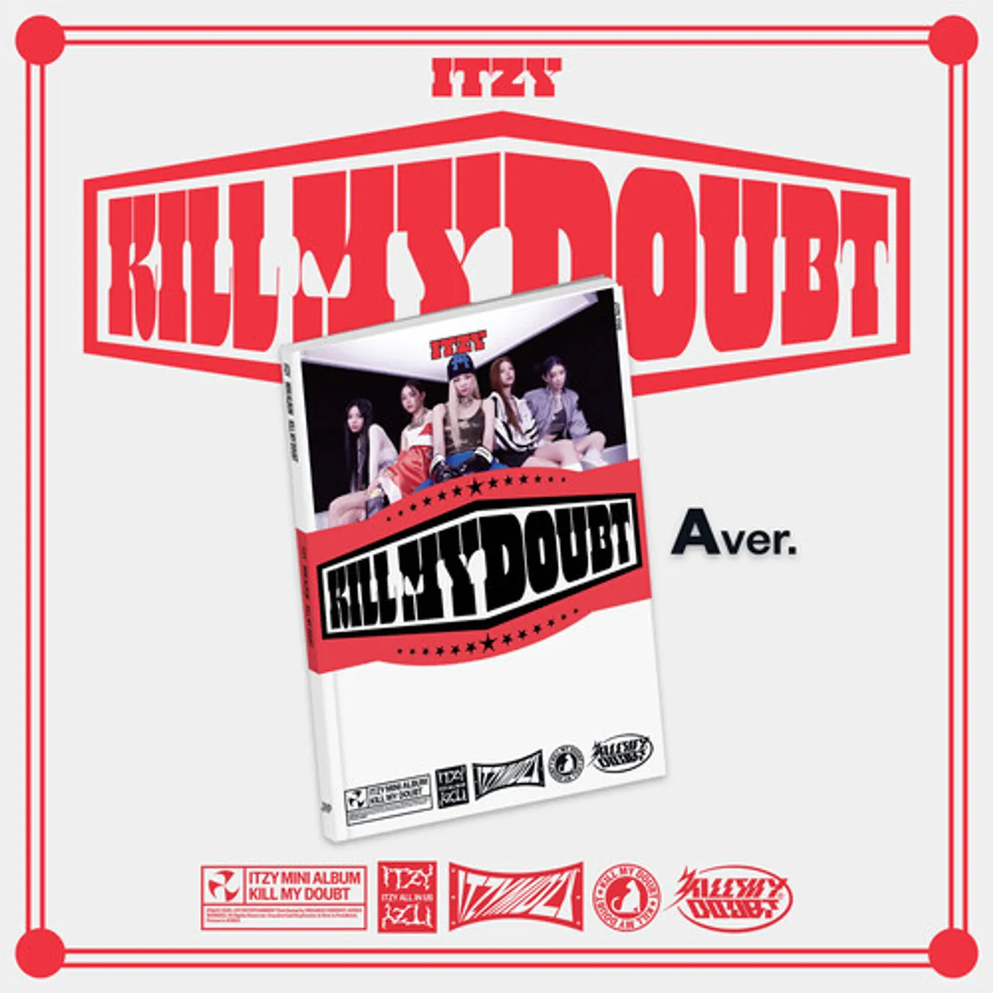 ITZY KILL MY DOUBT (A VER.) CD
