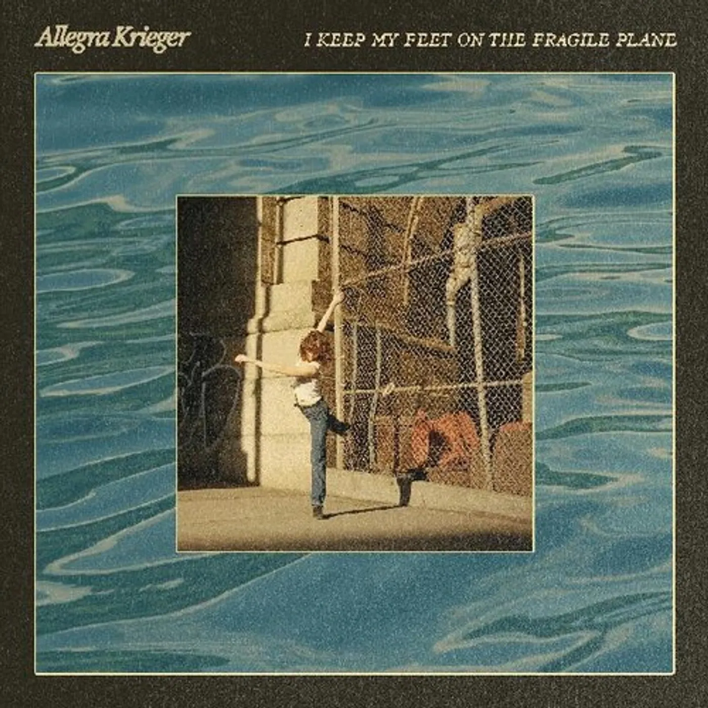 Allegra Krieger I KEEP MY FEET ON THE FRAGILE PLANE Vinyl Record