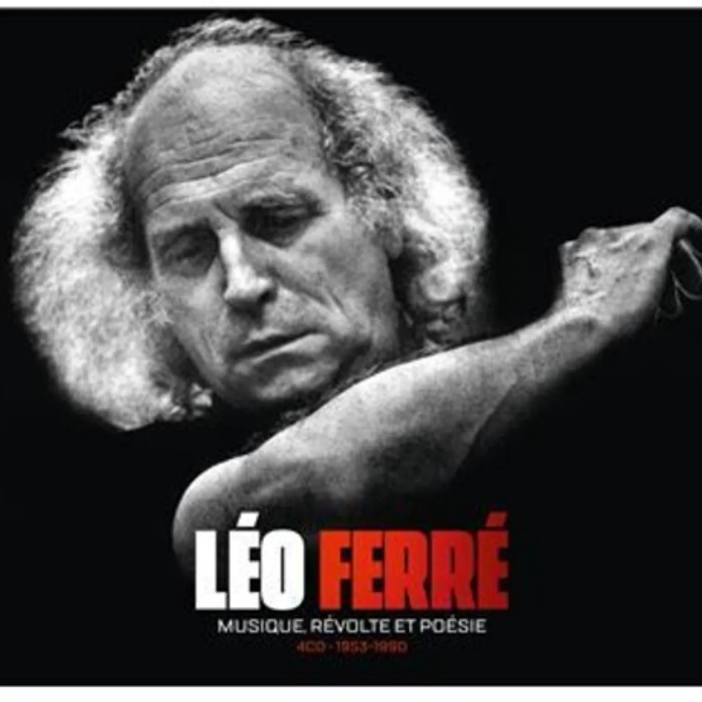 Léo Ferré MUSIQUE REVOLTE ET POESIE CD