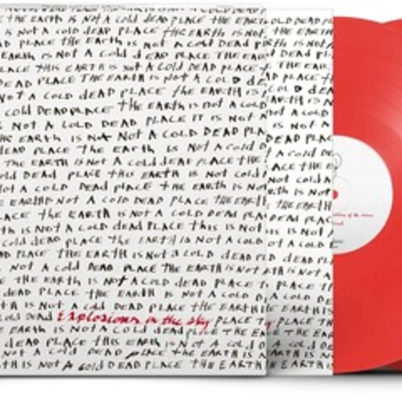 Explosions In The Sky EARTH IS NOT A COLD DEAD PLACE - RED Vinyl Record