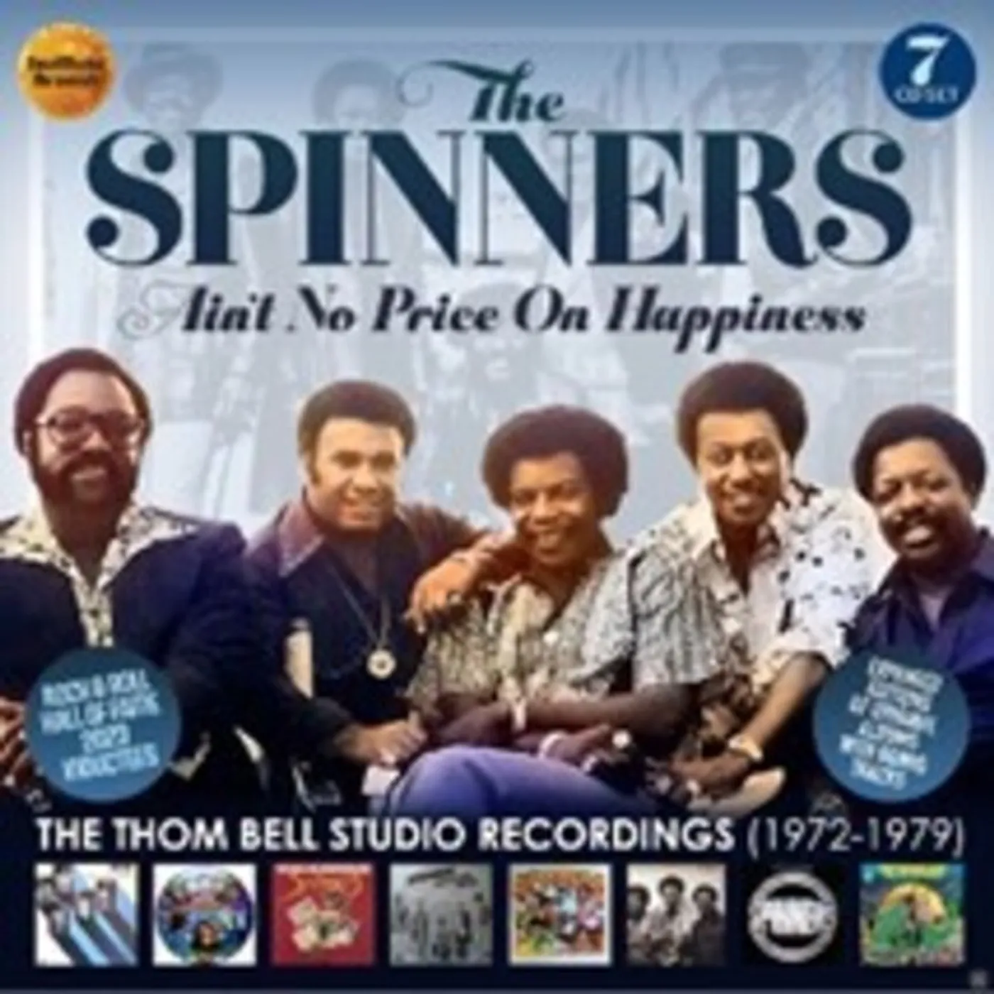The Spinners AIN'T NO PRICE ON HAPPINESS: THE THOM BELL STUDIO CD