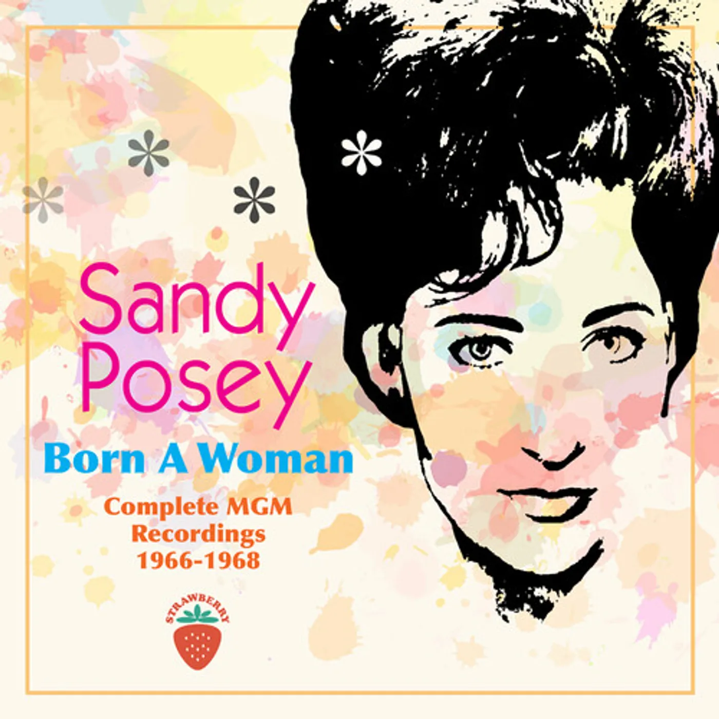 Sandy Posey BORN A WOMAN: COMPLETE MGM RECORDINGS 1966-1968 CD
