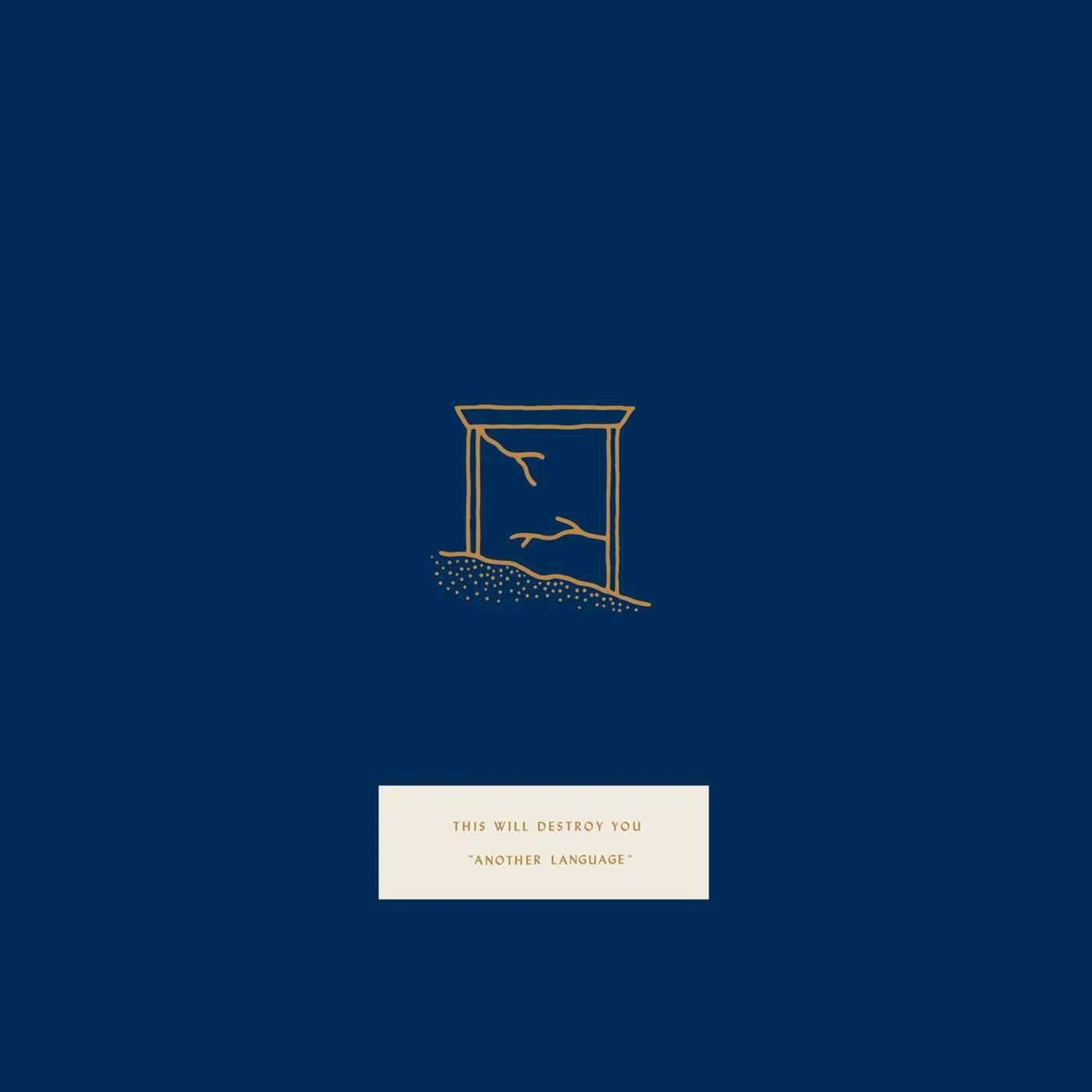 This Will Destroy You ANOTHER LANGUAGE Vinyl Record