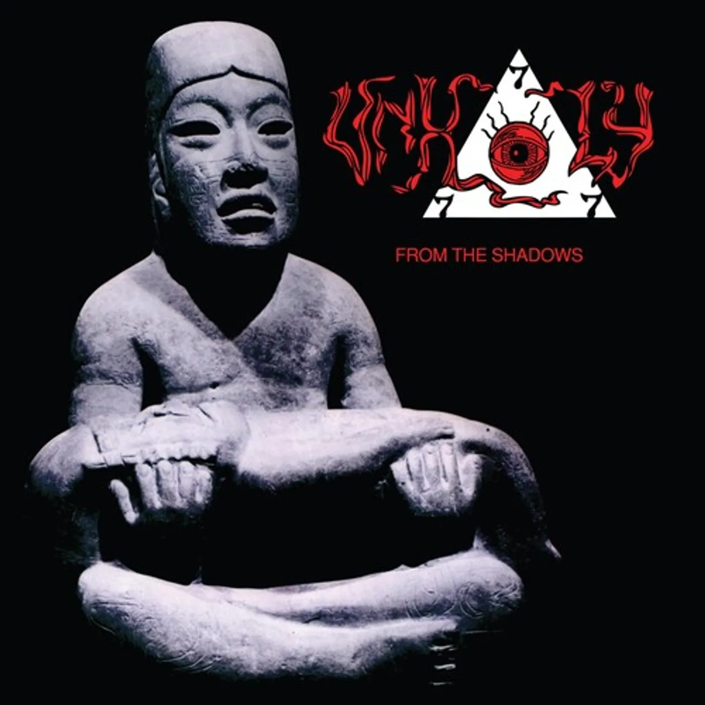 Unholy FROM THE SHADOWS CD