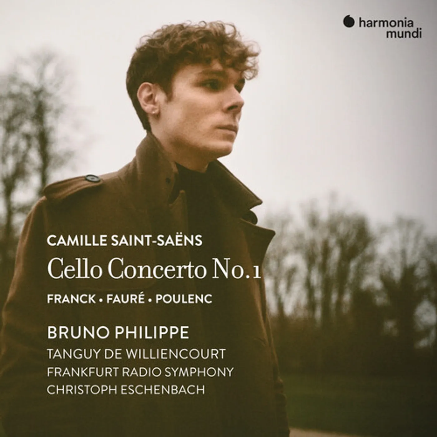 Bruno Philippe SAINT-SAENS: CELLO CON 1 - FRANCK FAURE & POULENC CD